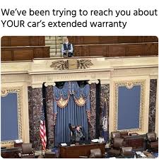 Extended warranties may reduce financial stress for those who own models from unreliable brands. We Have Been Trying To Reach You About Your Cars Extended Warranty Meme Memezila Com