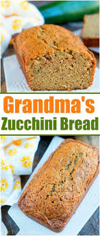 Grandma S Moist Zucchini Bread Recipe We Ve Made For Years And Are Finally Sharing Her Secrets With You Today It Zucchini Bread Recipes Zucchini Bread Recipes