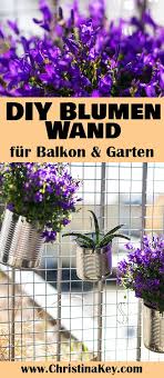 Diy Dosen Blumen Wand Blumen Wand Bluhende Pflanzen Und Diy Blumen