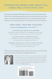 Check spelling or type a new query. Your Grief Your Way A Year Of Practical Guidance And Comfort After Loss Forsythia Shelby Amazon De Bucher