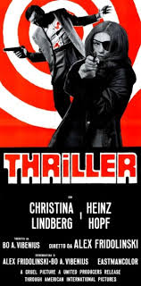 Thriller - en grym film / Thriller: A Cruel Picture (1973), Bo Arne  Vibenius – @movieposters on Tumblr
