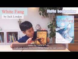 If you like animals, especially dogs you have to read this book. White Fang í° ì†¡ê³³ë‹ˆ Hahabookreview Book Review Youtube