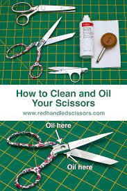 Crafting 101 How To Clean And Oil Your Scissors