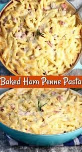 It's savory, sweet, and well, downright dreamy! Baked Ham Penne Pasta Great For Leftover Ham Miss In The Kitchen