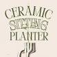 Handmade Workshop; Sitting Planter — OUTSIDE the BOX