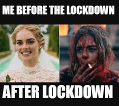 See, rate and share the best lockdown memes, gifs and funny pics. Meme Creator Funny Me Before The Lockdown After Lockdown Meme Generator At Memecreator Org