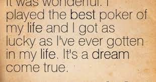 Pin By Latest Poker Bonuses On Poker Quotes Poker Quotes Poker Pokerstars