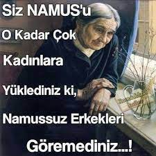 mamussuzluk namuslu gibi gorunen serefsizlerdir namussuz erkekler de var namussuz kadinlar da ne yazikkkk guzel soz ozlu sozler ilham verici alintilar