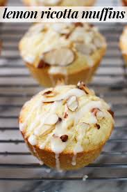 Lemon Ricotta Muffins Lemon Ricotta Muffins Ricotta Muffins Ricotta Cake Recipes