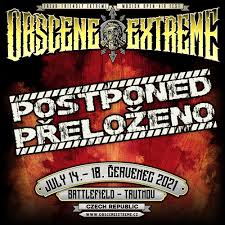 The thursday , trutnov (république tchèque). Obscene Extreme 2020 Has Been Moved To July 2021 Oef Europe