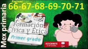 Libro lengua materna español segundo grado páginas 64 65 66 67 68 69 70 71. Informacion Civica Y Etica De Primer Grado Pagina 66 67 68 69 70 71 Informacion Civica Y Etica 1 Youtube