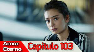 AMOR ETERNO - Capitulo 103 (AUDIO ESPAÑOL) | Kara Sevda - YouTube