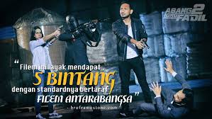 Abang long fadil 2 (2017) a story about fadil who fall into mafia world led by taji samprit and his son wak doyok. Abang Long Fadil 2 Dianggap Filem Bertaraf Antarabangsa