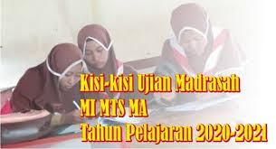 Kisi kisi ujian madrasah 2020. Kisi Kisi Ujian Madrasah Tahun Pelajaran 2020 2021 Mts Maftahul Falah Jepara