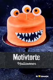 Motivtorte Halloween Rezept Edeka Rezept Monster Kuchen Halloween Essen Rezepte Motivtorte