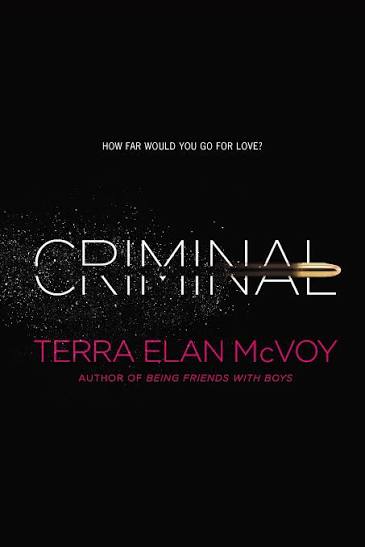 Criminal | Book by Terra Elan McVoy | Official Publisher Page | Simon &  Schuster