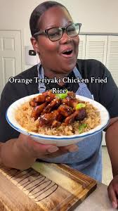 Delicious Orange Teriyaki Chicken Fried Rice Recipe