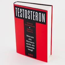 In male humans, testosterone plays a key role in the development of male reproductive tissues such as testes and prostate. Testosteron Bucher Hanser Literaturverlage