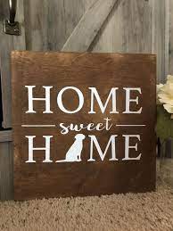 Custom Home Sweet Home Pet Sign Dog Home Sign Cat Home Sign Etsy Pet Signs Home Signs Cat Signs