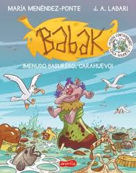 Unknown 27 de octubre de 2020, 8:39. Libro Babak Menudo Basurero Carahuevo Mar Iacute A Men Eacute Ndez Ponte Isbn 9788417222864 Comprar En Buscalibre