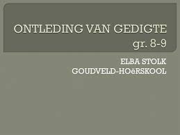 1.3.1 poësie cillié, adinda l. Ppt Ontleding Van Gedigte Gr 8 9 Powerpoint Presentation Free Download Id 5579166
