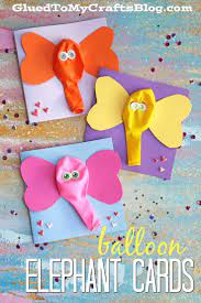 Diy Balloon Elephant Card Unique Kid Craft Idea Preschool Crafts Crafts Crafts For Kids