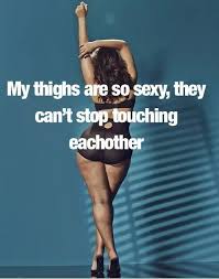 Thick Thighs
