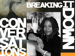 Breaking It Down Conversation: Renée Stout