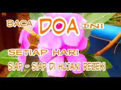 Doa Untuk Mendatangkan Rezeki Halal Dan Berkah Di Jamin Tidak Menyesal Doa Ide Buatan Sendiri Ide