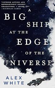 A Big Ship At The Edge Of The Universe The Salvagers Best Science Fiction Romance Books With Aliens And Mor Edge Of The Universe Sci Fi Books Fiction Books