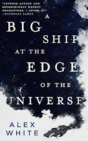 More best books of all time (by type). A Big Ship At The Edge Of The Universe The Salvagers Best Science Fiction Romance Books With Edge Of The Universe Novels To Read Science Fiction Adventure