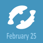 Our feb 25 horoscope highlights the personality traits, relationship tendencies, and career february 25th element. February 25 Zodiac Full Horoscope Personality