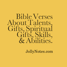 If you are an athlete, or know of an athlete, maybe you and they will enjoy these top 13 bible verses for athletes. Bible Verses About Talents Gifts Spiritual Gifts Skills Abilities Jollynotes Com