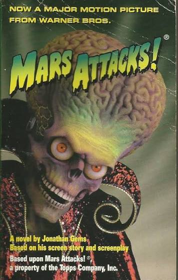 Mars Attacks!: Jonathan Gems: 9780451196408: Amazon.com: Books