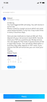 Webull's mission is to offer $0 commissions on all of its products. Well I Know I Am Flagged As A Pattern Day Trader But What Does The Second Paragraph Mean Webull