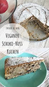 Veganer Schoko Nuss Kuchen Mit Crunch Super Lecker Und Etwas Gesunder Veganer Schoko Nuss Kuchen Mit Schoko Nuss Kuchen Veganer Kuchen Blechkuchen Einfach