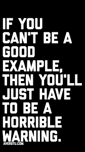 1200 Motivational Quotes Part 2 The Ultimate Inspirational Life Quotes Real Quotes Be An Example Quotes Quotes