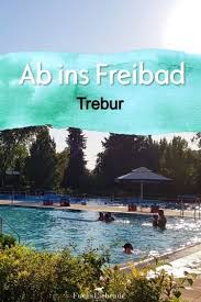 Das Freibad In Trebur Ist Einfach Toll Freibad Erwachsen Werden