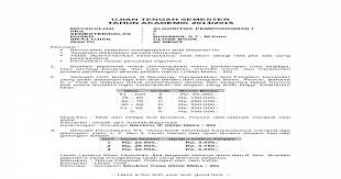 Sebuah prosedur langkah demi langkah yang pasti untuk. Soal Uts Algoritma Pemrograman Doc Document