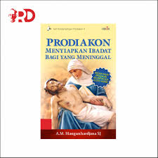 Maybe you would like to learn more about one of these? Prodiakon Menyiapkan Ibadat Bagi Yang Meninggal Rumah Dehonian