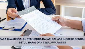 Demikian contoh singkat perkenalan diri dalam bahasa arab. Cara Jawab Soalan Temuduga Dalam Bahasa Inggeris Dengan Betul Hafal Dan Tiru Jawapan Ini Kerja Kosong Kerajaan