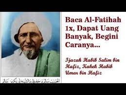 Alfatihah Penghasil Uang Melimpah Ijazah Kakek Habib Umar Bin Hafidz Youtube Kata Kata Motivasi Kutipan Pelajaran Hidup Kata Kata Indah