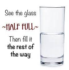 Quotes About Glass Half Full 78 Quotes