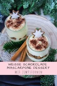 Himmlisch Leckeres Weihnachtsdessert Weisse Schokolade Mascarpone Creme Mit Zimtsternen Lieblingszwei Foodblog Rezept Weihnachtsessen Dessert Dessert Weihnachten Schokolade Dessert Rezepte Einfach