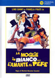 Ecco cosa ha fatto invece. Frasi Del Film La Moglie In Bianco L Amante Al Pepe