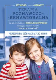 Schorzenie to nie powoduje u dzieci i osób dorosłych zaburzeń w rozwoju umysłowym. Ksiazka Terapia Poznawczo Behawioralna Dla Dzieci I Mlodziezy Z Zespolem Aspergera Pomagajaca Rozumiec I Wyr Ceny I Opinie Ceneo Pl