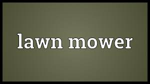 0.0 out of 5 0.0 (0 ratings) 211 students created by radha bai. Lawn Mower Meaning Youtube
