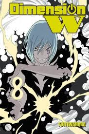 Dimension W Vol 8 Ebook By Yuji Iwahara Rakuten Kobo Dimension W Manga Hellsing Ultimate Anime Anime Release