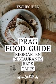 Der Food Guide Fur Prag Eine Liste Meiner Liebsten Restaurants Biergarten Weinberge Cafes Fruhstuckslokale Bist Lebensmittel Essen Prag Essen Rezeptideen