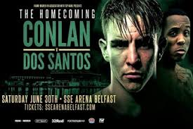 Johnny Coyle vs. Lewis Benson, Conlan vs. Dos Santos